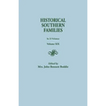 Historical Southern Families. in 23 Volumes. Volume XIX - Paperback