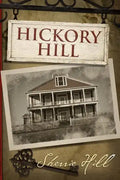 Hickory Hill - Paperback