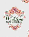 Wedding Notebook: A Keepsake Guest Book For The Bridal Couple On Their Wedding Day - Paperback