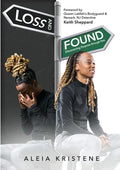 Loss & Found: Discovering Purpose through Pain - Paperback