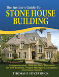 The Insider's Guide To Stone House Building - Paperback