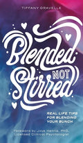 Blended Not Stirred - Hardcover