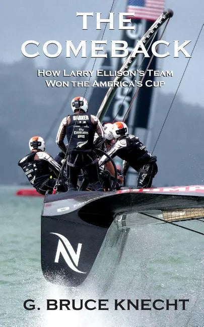 The Comeback: How Larry Ellison's Team Won the America's Cup - Paperback