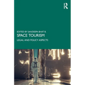 Space Tourism: Legal and Policy Aspects - Paperback