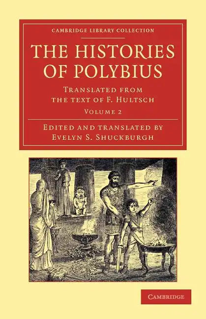 The Histories of Polybius - Volume 2 - Paperback