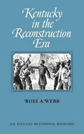Kentucky in the Reconstruction Era - Paperback