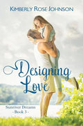 Designing Love: An Inspirational Romance - Paperback