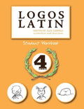 Logos Latin 4 Student Workbook - Paperback
