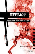 Hit List: Taking Aim at the Seven Deadly Sins - Paperback