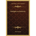 Sidelights on Relativity - Hardcover