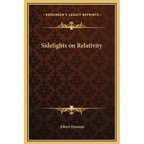 Sidelights on Relativity - Hardcover