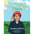Playing Safe With Preston: A Book About Helmet Use and Brain Safety - Paperback