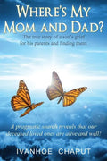 Where's My Mom And Dad? - Paperback