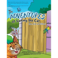The Adventures of Sammy the Cat: Brave, Kind, and Different - Hardcover
