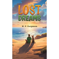 Lost Dreams - Hardcover
