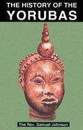 The History of the Yorubas - Paperback