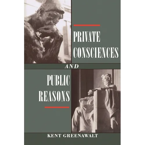 Private Consciences and Public Reasons - Paperback