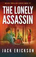 The Lonely Assassin - Paperback