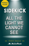 Sidekick to All the Light We Cannot See - Paperback