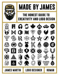 Made by James: The Honest Guide to Creativity and LOGO Design - Hardcover