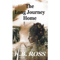 The Long Journey Home - Paperback