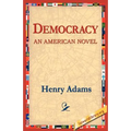 Democracy an American Novel - Paperback