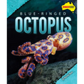 Blue-Ringed Octopus - Library Binding