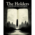 The Holders - Those that must never come together - Paperback