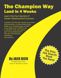 The Champion Way: Land in 4 Weeks - Paperback