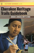 Cherokee Heritage Trails Guidebook - Paperback