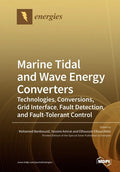 Marine Tidal and Wave Energy Converters: Technologies, Conversions, Grid Interface, Fault Detection, and Fault-Tolerant Control - Paperback