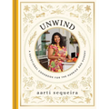 Unwind: A Devotional Cookbook for the Hurried and Hungry - Hardcover