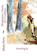 Margaritas y barro, en el camino - Paperback