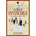 Almost Invincible: The West Indies Cricket Team in England: 1984 - Hardcover