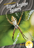 Silver Argiope Spiders - Library Binding