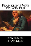 Franklin's Way to Wealth - Paperback