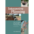 Interpretive Planning: The 5-M Model for Successful Planning Projects - Paperback