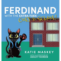Ferdinand with the Extra Toes Goes to School! - Hardcover