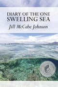 Diary of the One Swelling Sea - Paperback