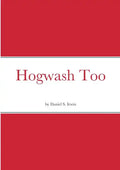 Hogwash Too - Paperback