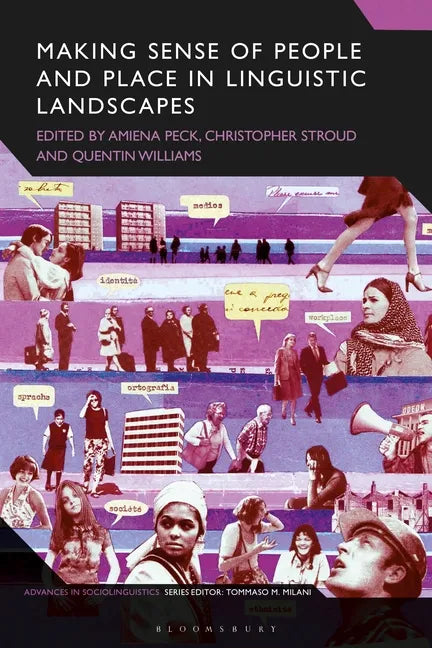 Making Sense of People and Place in Linguistic Landscapes - Paperback