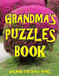 Grandma's Puzzles Book: 133 Large Print Themed Word Search Puzzles - Paperback
