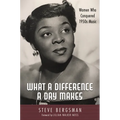 What a Difference a Day Makes: Women Who Conquered 1950s Music - Hardcover