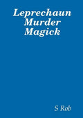 Leprechaun Murder Magick - Paperback
