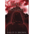 Hall of the Destined - Hardcover