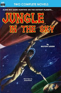Jungle in the Sky & Recalled to Life - Paperback