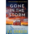Gone in the Storm: A gripping and unputdownable serial killer thriller - Paperback