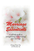 Marriage Essentials: A Self-Help Guide to Strengthening and Enriching Your Marriage - Hardcover