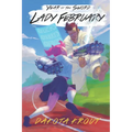 Lady February: A LitRPG Cultivation Saga - Paperback
