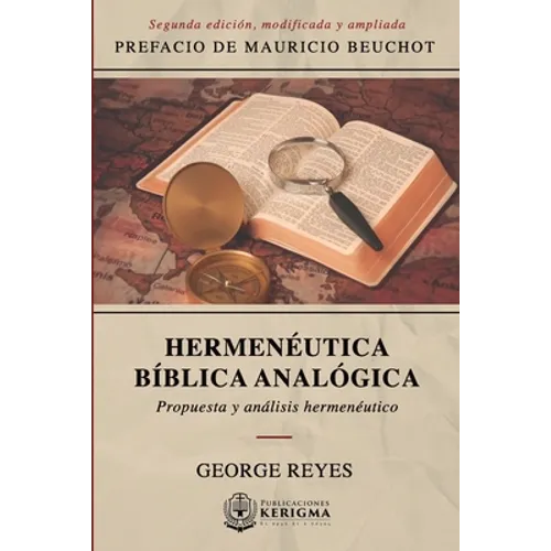 Hermenéutica Bíblica Analógica: Propuesta y Analisis Hermeneutico - Paperback